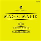MAGIC MALIK Tranz Denied album cover