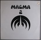 MAGMA — 2 (aka 1001° Centigrades) album cover