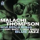 MALACHI THOMPSON Blue Jazz album cover