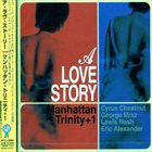 MANHATTAN TRINITY A Love Story album cover