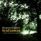 MANHATTAN TRINITY Sunflower: Henry Mancini Songbook album cover