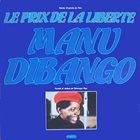 MANU DIBANGO Le Prix De La Liberté (Bande Originale Du Film) album cover