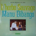 MANU DIBANGO L'Herbe Sauvage album cover