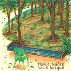 MANUEL (MANU) NUÑEZ Bosque - vol. 5 album cover