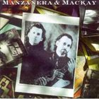 MANZANERA & MACKAY Manzanera - Mackay album cover