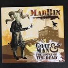 MARBIN Goat Man & The House Of The Dead album cover