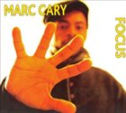 MARC CARY Focus Trio Live 2006 album cover