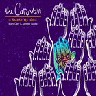 MARC CARY Marc Cary and Sameer Gupta : The Caravan album cover