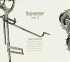 MARC DUCRET Tower, Vol. 3 album cover