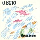 MARCOS AMORIM O Boto album cover