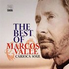 MARCOS VALLE Carioca Soul: The Best of Marcos Valle album cover