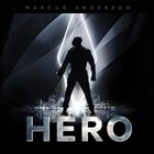 MARCUS ANDERSON Hero album cover