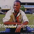 MARCUS ANDERSON My Turn album cover