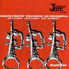 MARCUS PRINTUP Marcus Printup, Ryan Kisor, Joe Magnarelli : SteepleChase Jam Session Vol. 25 album cover