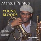 MARCUS PRINTUP Young Bloods album cover