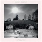 MARIA FAUST Kira Skov / Maria Faust : In the Beginning album cover
