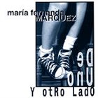 MARÍA MÁRQUEZ De Uno y Otro Lado album cover
