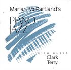MARIAN MCPARTLAND Piano Jazz with Guest Clark Terry album cover