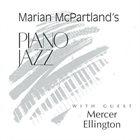MARIAN MCPARTLAND Piano Jazz with Guest Mercer Ellington album cover