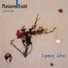 MARIANNE TRUDEL Espaces libres album cover