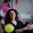 MARIANNE TRUDEL Espoir et autres pouvoirs album cover