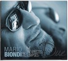 MARIO BIONDI Mario Biondi And The Unexpected Glimpses ‎: Due album cover