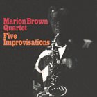 MARION BROWN Five Improvisations album cover