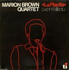 MARION BROWN La Placita - Live in Willisau album cover