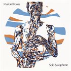 MARION BROWN Solo Saxophone album cover