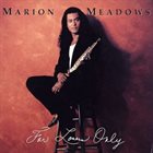 MARION MEADOWS For Lovers Only album cover