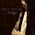 MARION MEADOWS Whisper album cover