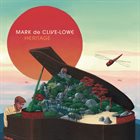 MARK DE CLIVE-LOWE Heritage I & II album cover