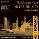 MARK LEVINE The Reunion Featuring Woody Shaw album cover