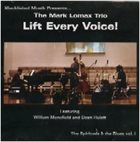 MARK LOMAX II Lift Every Voice! album cover