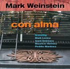 MARK WEINSTEIN Con Alma album cover