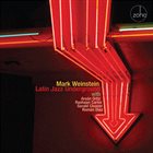 MARK WEINSTEIN Latin Jazz Underground album cover