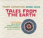 MARK WEINSTEIN Mark Weinstein & Omar Sosa : Tales From The Earth album cover
