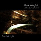 MARK WINGFIELD Proof of Light album cover