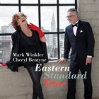 MARK WINKLER Mark Winkler / Cheryl Bentyne : Eastern Standard Time album cover