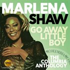 MARLENA SHAW Go Away Little Boy – The Columbia Anthology album cover