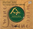 MARTIAL SOLAL Jazz à Gaveau & autres Pièces album cover