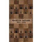 MARTIN TAYLOR Martintaylor 1999-2004 album cover