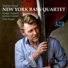 MARTIN WIND New York Bass Quartet : Air album cover