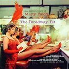 MARTY PAICH The Broadway Bit (aka The New York Scene ) album cover