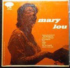 MARY LOU WILLIAMS Mary Lou album cover
