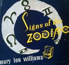 MARY LOU WILLIAMS Signs Of The Zodiac Vol. 2 album cover