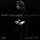 MARY STALLINGS Don't Look Back album cover