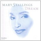 MARY STALLINGS Dream album cover