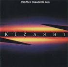 MASAHIKO TOGASHI Togashi-Yamashita Duo : Kizashi album cover