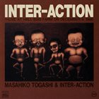 MASAHIKO TOGASHI Inter-Action : Live At Hall Egg Farm On December 9, 1995 album cover